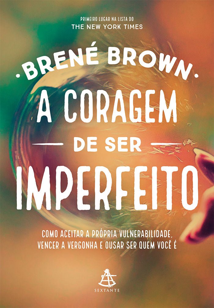 Capa de A Coragem de Ser Imperfeito, de Brené Brown
